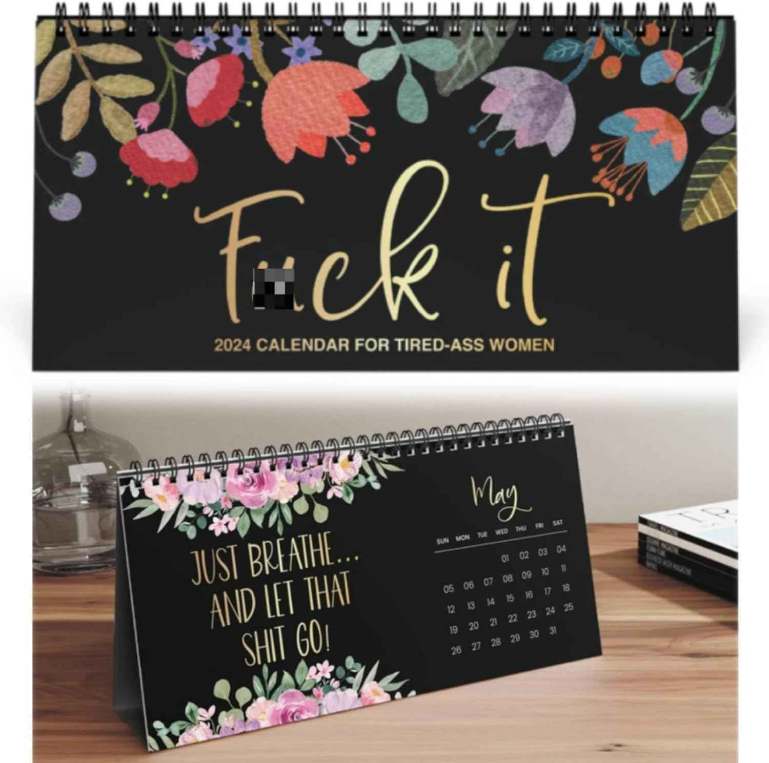 2024 'Fuck It' Desktop Calendar for Tired-Ass Women