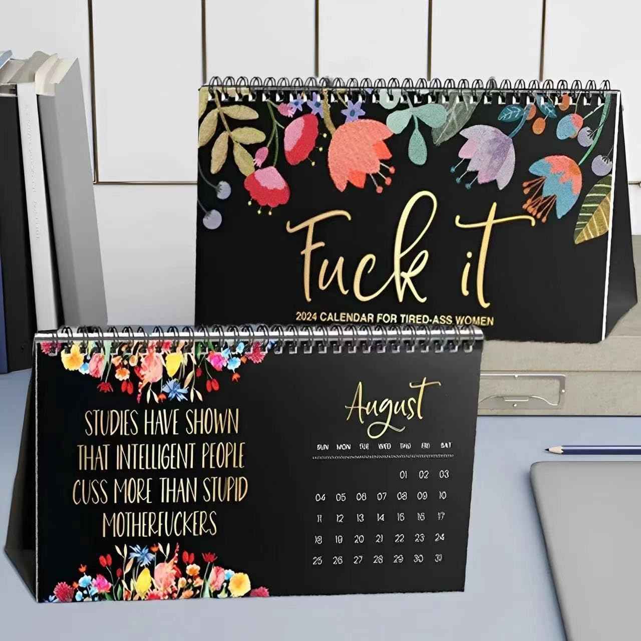 2024 'Fuck It' Desktop Calendar for Tired-Ass Women