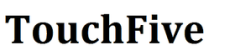 TOUCHFIVE